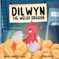 Produktbild: Langley-Swain, S: Dilwyn The Welsh Dragon
