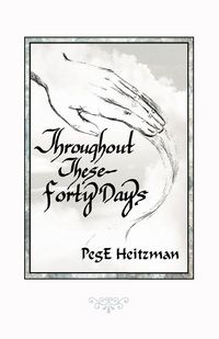 Produktbild: Throughout These Forty Days
