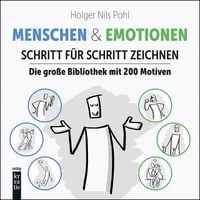 Produktbild: Menschen & Emotionen Schritt f&uuml;r Schritt zeichnen
