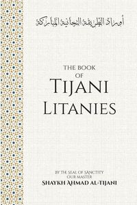 Produktbild: The Book of Tijani Litanies