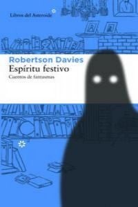 Produktbild: Esp&iacute;ritu festivo : cuentos de fantasmas