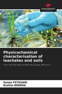 Produktbild: Physicochemical characterisation of leachates and soils