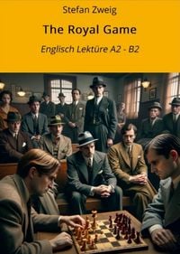 Produktbild: The Royal Game: Englisch Lektüre A2 - B2