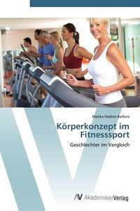 Produktbild: K&ouml;rperkonzept im Fitnesssport