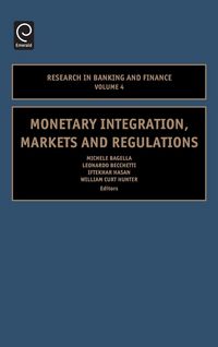 Produktbild: Monetary Integration, Markets and Regulations