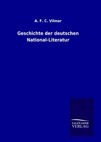 Produktbild: Geschichte der deutschen National-Literatur