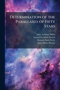 Produktbild: Determination of the Parallaxes of Fifty Stars