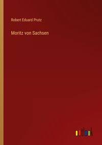 Produktbild: Moritz von Sachsen