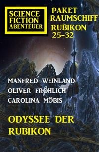 Produktbild: Odyssee der Rubikon: Science Fiction Abenteuer Paket Raumschiff Rubikon 25-32