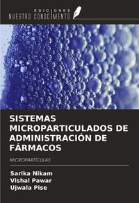 Produktbild: Sistemas Microparticulados De Administraci&oacute;n De F&aacute;rmacos
