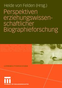 Produktbild: Perspektiven erziehungswissenschaftlicher Biographieforschung