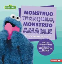 Produktbild: Monstruo Tranquilo, Monstruo Amable (Calm Monsters, Kind Monsters)