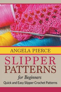 Produktbild: Slipper Patterns For Beginners