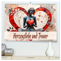Produktbild: Herzensliebe und Trauer (hochwertiger Premium Wandkalender 2026 DIN A2 quer), Kunstdruck in Hochglanz