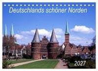 Produktbild: Deutschlands sch&ouml;ner Norden (Tischkalender 2027 DIN A5 quer), CALVENDO Monatskalender