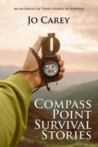 Produktbild: Compass Point Survival Stories: An Anthology of Three Stories of Survival