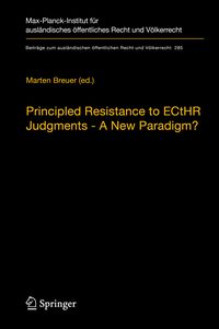 Produktbild: Principled Resistance to ECtHR Judgments - A New Paradigm?