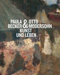 Produktbild: Paula Becker & Otto Modersohn