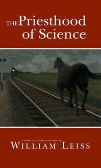 Produktbild: Leiss, W: Priesthood of Science