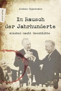 Produktbild: Im Rausch der Jahrhunderte