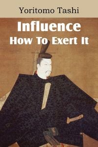 Produktbild: Influence, How To Exert It