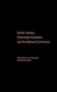 Produktbild: Social Literacy, Citizenship Education and the National Curriculum