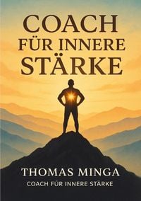 Produktbild: Coach f&uuml;r innere St&auml;rke