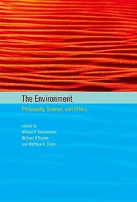 Produktbild: The Environment: Philosophy, Science, and Ethics