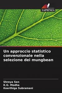 Produktbild: Un approccio statistico convenzionale nella selezione dei mungbean