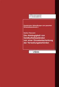 Produktbild: Die Abh&auml;ngigkeit von Geldbu&szlig;tatbest&auml;nden von einer Einzelentscheidung der Verwaltungsbeh&ouml;rden