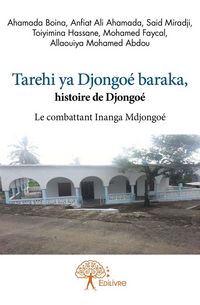 Produktbild: Tarehi ya Djongo&eacute; Baraka, histoire de Djongo&eacute;