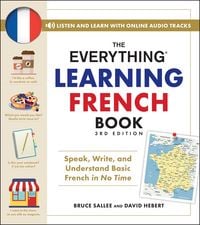 Produktbild: The Everything Learning French Book, 3rd Edition