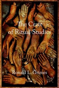 Produktbild: The Craft of Ritual Studies