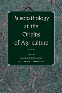 Produktbild: Paleopathology at the Origins of Agriculture