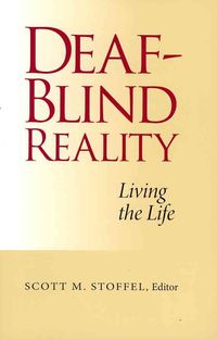 Produktbild: Deaf-Blind Reality: Living the Life