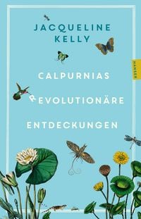 Produktbild: Calpurnias (r)evolution&auml;re Entdeckungen