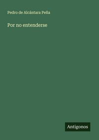 Produktbild: Por no entenderse