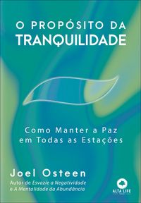 Produktbild: O prop&oacute;sito da tranquilidade