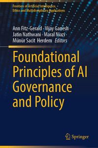 Produktbild: Foundational Principles of AI Governance and Policy