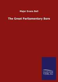 Produktbild: The Great Parliamentary Bore