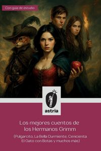 Produktbild: Los mejores cuentos de los Hermanos Grimm (Pulgarcito, La Bella Durmiente, Cenicienta, El Gato con Botas y muchos m&aacute;s)