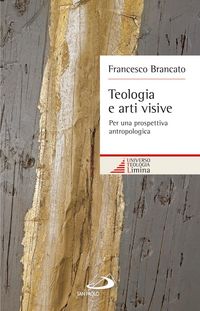 Produktbild: Teologia e arti visive. Per una prospettiva antropologica