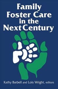Produktbild: Family Foster Care in Next Cen