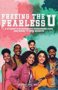 Produktbild: Freeing the Fearless U