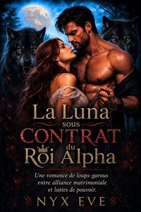 Produktbild: La Luna sous Contrat du Roi Alpha
