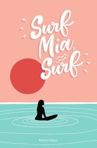 Produktbild: Surf Mia, Surf!