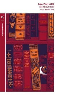 Produktbild: Monsieur Dick ou Le dixi&egrave;me livre