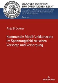 Produktbild: Kommunale Mobilfunkkonzepte im Spannungsfeld zwischen Vorsorge und Versorgung