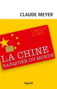 Produktbild: Chine, banquier du monde