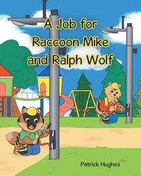 Produktbild: A Job For Raccoon Mike And Ralph Wolf